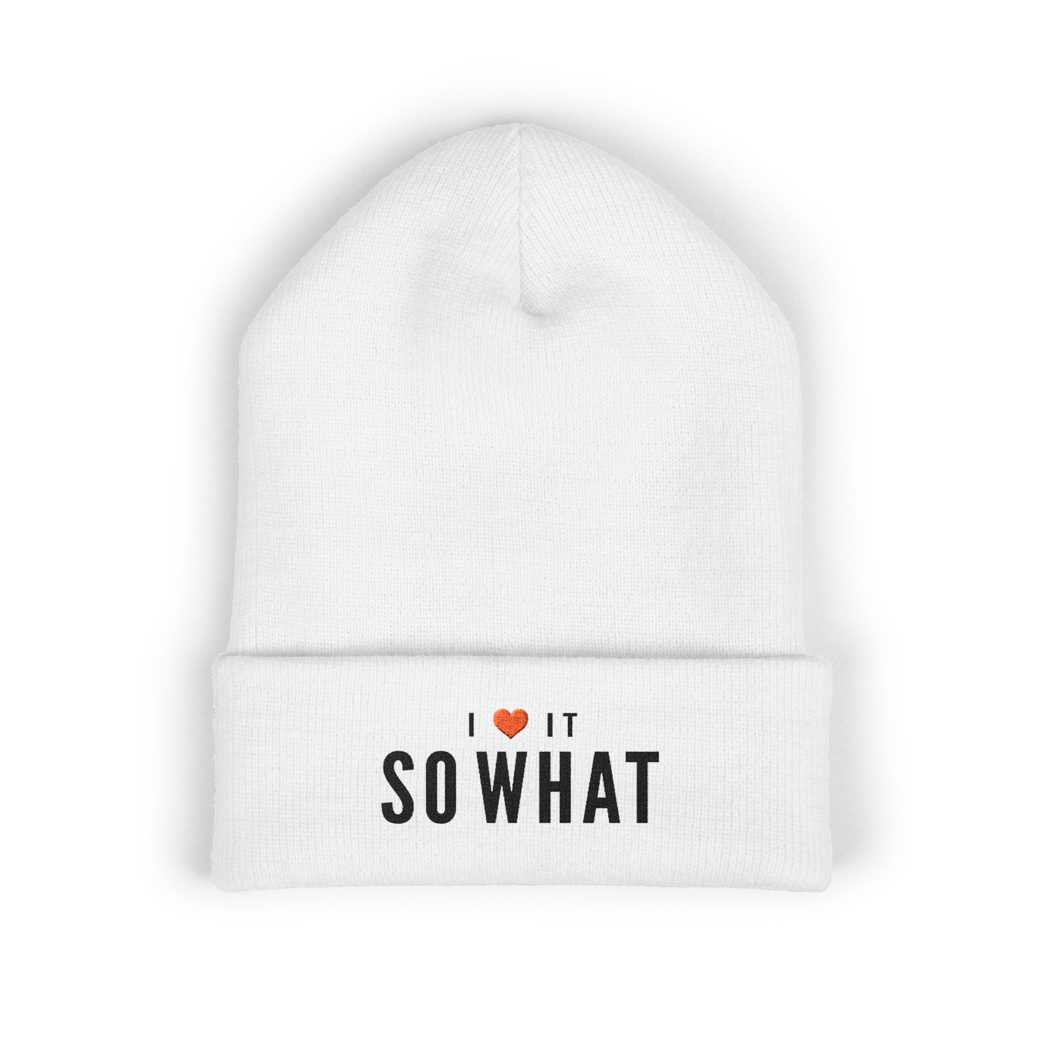 So What I Love it - Embroidered Cuffed Beanie